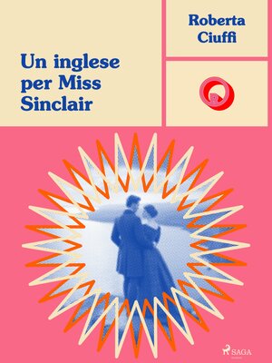 cover image of Un inglese per Miss Sinclair